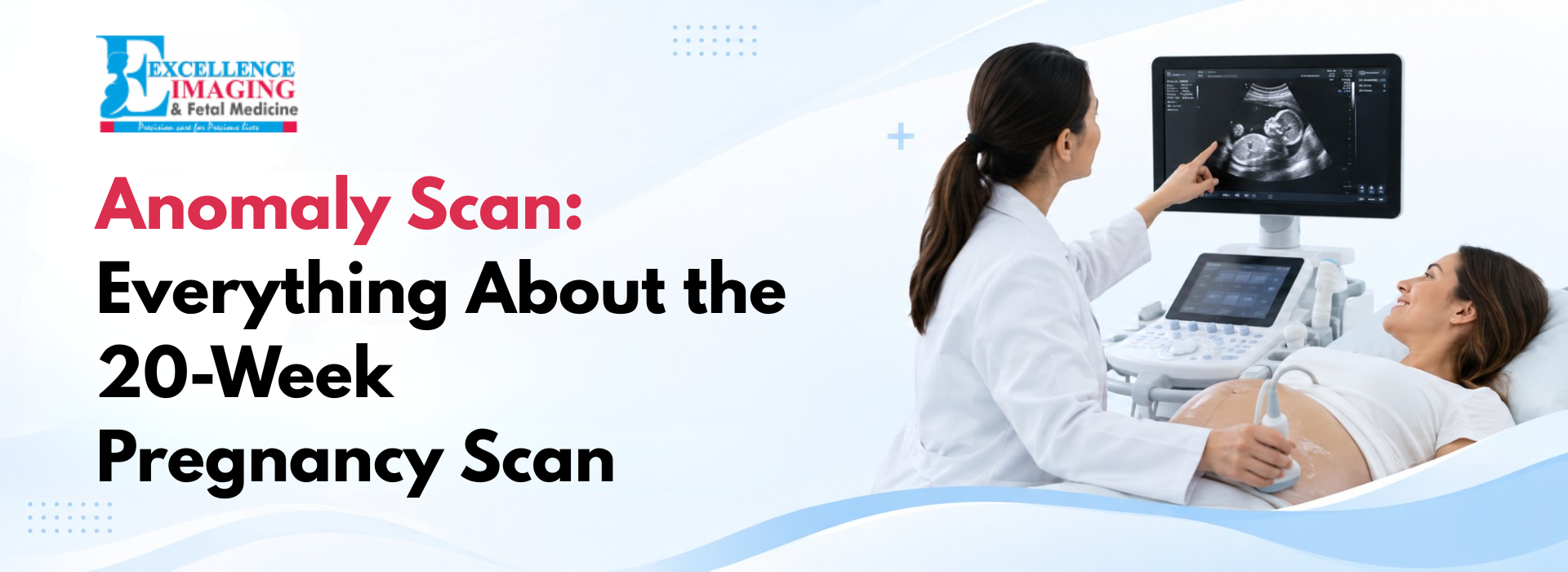 Planning an anomaly scan? Know the best time for your 20 week scan, what it checks, how to prepare, what happens after the scan, and what to do next.